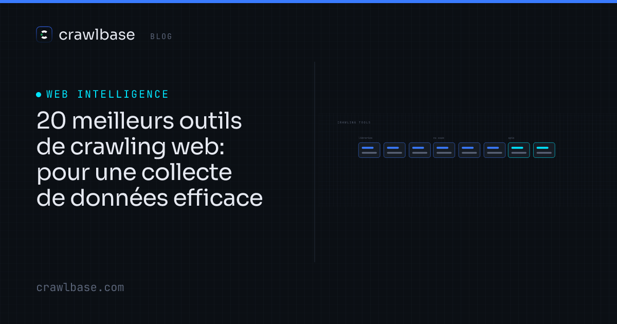 20 meilleurs outils de crawling web · Crawlbase Blog