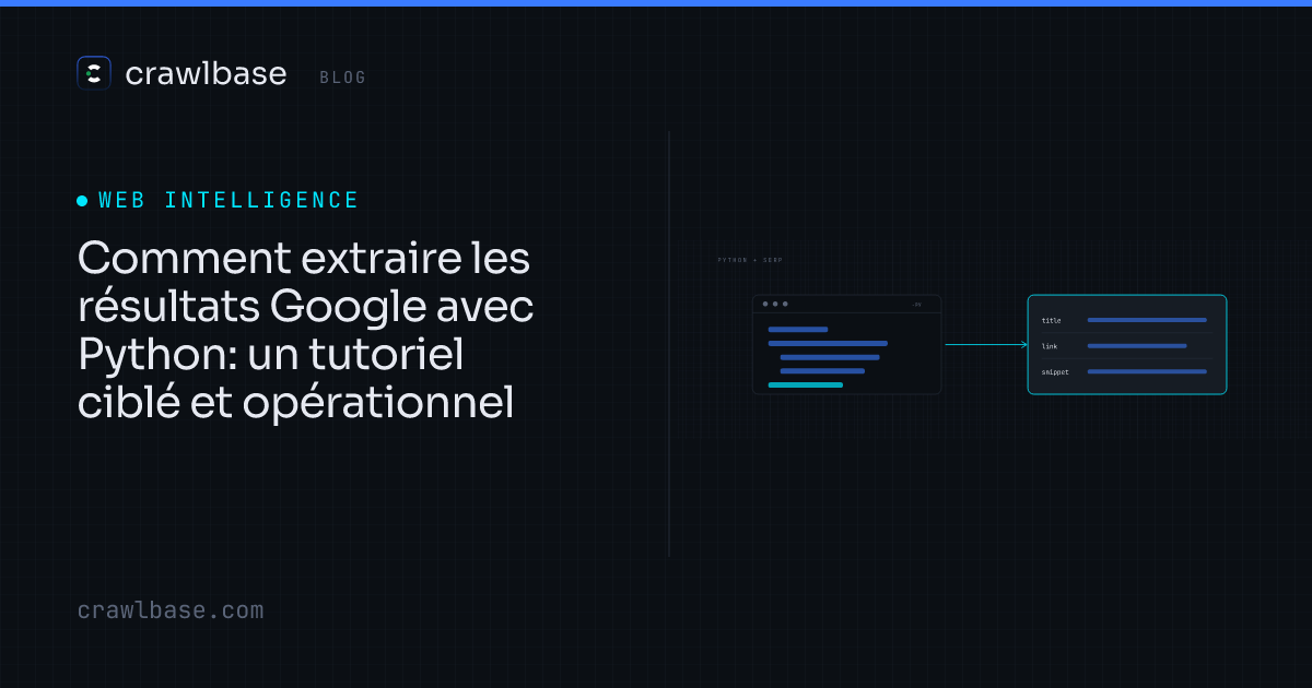 Extraire les résultats Google avec Python · Crawlbase Blog